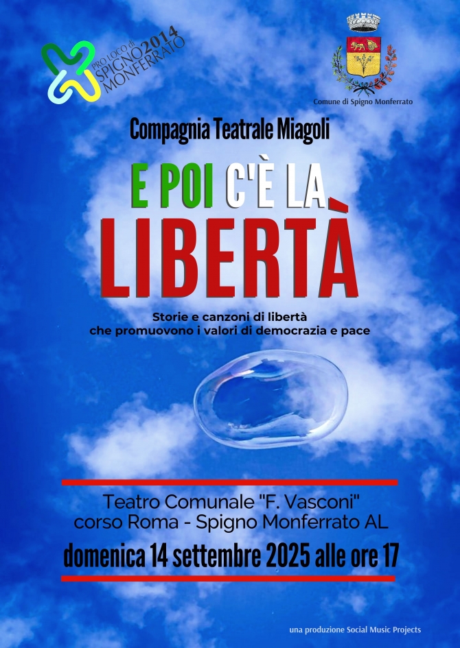 E poi c'è la libertà - Compagnia Teatrale Miagoli