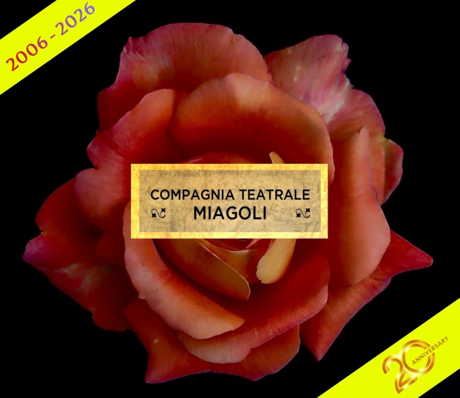 20th Anniversary - Compagnia Teatrale Miagoli